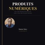 Produits digitaux - Guide Pratique par Mansour
